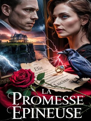 cover image of LA PROMESSE ÉPINEUSE